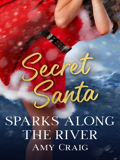 Title details for Sparks Along the River by Amy Craig - Available